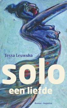 Solo, een liefde - Tessa Leuwsha