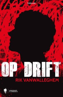 Op drift - Rik Vanwalleghem