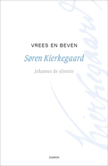 Vrees en beven - Søren Kierkegaard