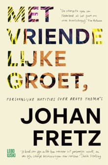 Met vriendelijke groet - Johan Fretz