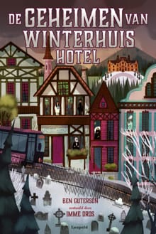 De geheimen van Winterhuis Hotel - Ben Guterson