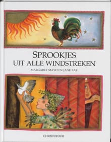 Sprookjes uit alle windstreken - Margaret Mayo
