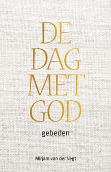 De dag met God - Mirjam van der Vegt