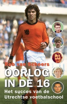 Oorlog in de 16 - Rob van Scheers