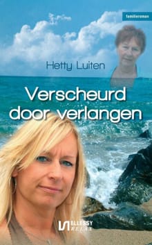 Verscheurd door verlangen - Hetty Luiten