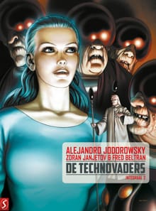 De Technovaders - Integraal 2 - Alejandro Jororowsky, Zoran Janjetov, ...