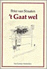 't Gaat wel - Peter van Straaten, Peter Van Straaten
