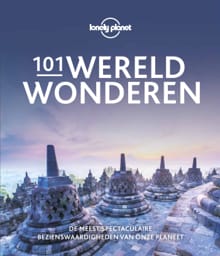 Lonely Planet 101 Wereldwonderen -  Lonely Planet