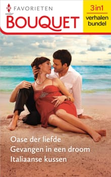 Oase der liefde / Gevangen in een droom / Italiaanse kussen - Sharon Kendrick, Abby Green, ...