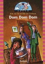 Dom dom dom -  Van Os/lieshout, Elle Van Lieshout, ...