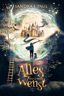 Wat je maar Wenst. - Sandra J. Paul