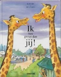 Ik ben groter dan jij ! - INGRID HUBER, SABINE WIEMERS