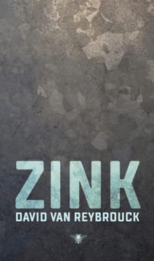 Zink - David Van Reybrouck