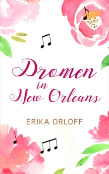 Dromen in New Orleans - Erika Orloff