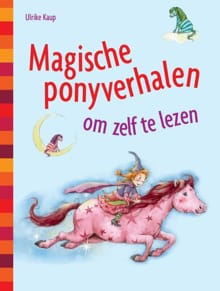 Magische ponyverhalen om zelf te lezen - Ulrike Kaup