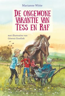 De ongewone vakantie van Tess en Raf - Marianne Witte