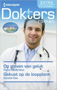 Op golven van geluk ; Gekust op de loopplank - Fiona McArthur, Connie Cox