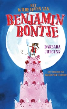 Het wilde leven van Benjamin Bontje - Barbara Jurgens