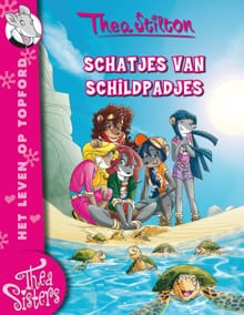 Schatjes van schildpadjes - T. Stilton, Thea Stilton, ...