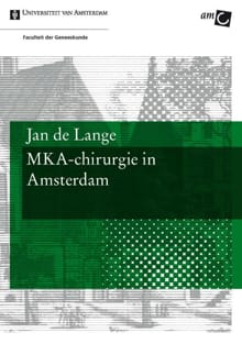MKA-chirurgie in Amsterdam - Jan de Lange