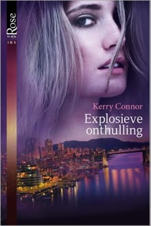 Explosieve onthulling - Kerry Connor