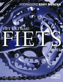 Het Ultieme Fietsboek - Chris Sidwells
