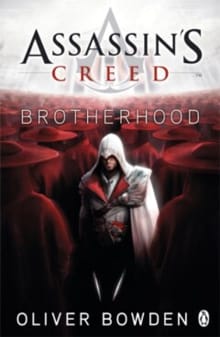 Brotherhood - Oliver Bowden, Christie Golden