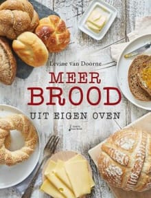 Meer brood uit eigen oven - Levine van Doorne, Levine van Doorne