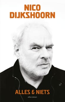 Alles & niets - Nico Dijkshoorn