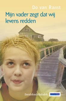 Mijn vader zegt dat wij levens redden - Do van Ranst