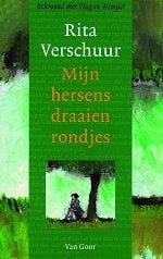 Mijn hersens draaien rondjes - Rita Verschuur
