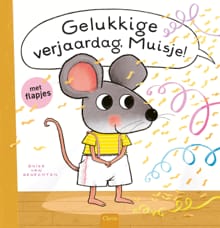 Gelukkige verjaardag, Muisje! - Guido van Genechten