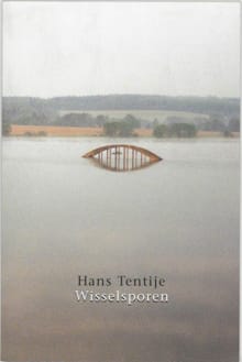 Wisselsporen - H. Tentije, Hans Tentije