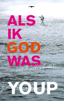 Als ik God was - Youp van 't Hek