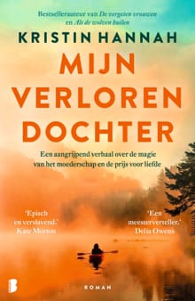 Mijn verloren dochter - Kristin Hannah