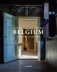 Living with art in Belgium - Fiammetta d'Arenberg Frescobaldi, Jean-Pierre Gabriel
