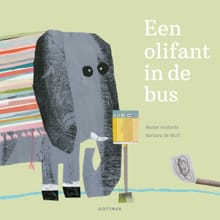 Een olifant in de bus - Marjet Huiberts
