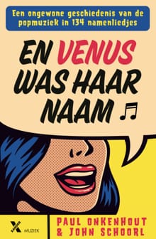En Venus was haar naam - Paul Onkenhout, John Schoorl