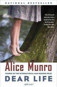 Dear life - Alice Munro