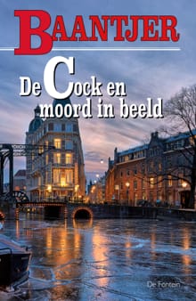 De Cock en moord in beeld - A.C. Baantjer