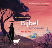 Bijbel voor kinderen - op rijm - Nieuwe Testament - Marianne Busser, Ron Schröder