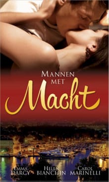Mannen met macht - Emma Darcy, Helen Bianchin, ...