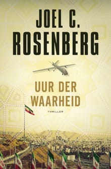 Uur der waarheid - Joel C. Rosenberg