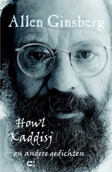 Howl, Kaddisj en andere gedichten - Allen Ginsberg