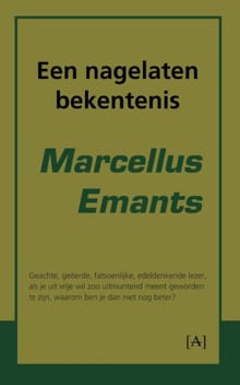 Een nagelaten bekentenis - Marcellus Emants