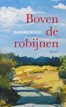 Boven de robijnen - Marianne Witvliet