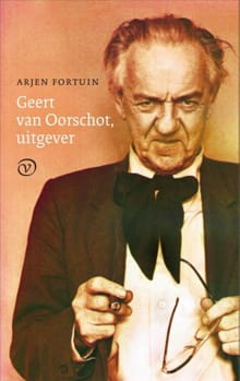 Geert van Oorschot, uitgever - Arjen Fortuin