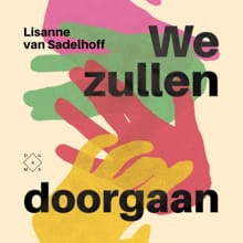 We zullen doorgaan - Lisanne van Sadelhoff