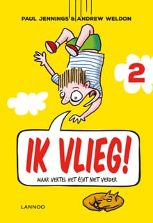 Ik vlieg! - Paul Jennings, Andrew Weldon