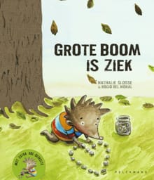 Grote boom is ziek - Nathalie Slosse